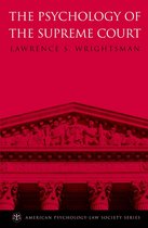 American Psychology-Law Society Series - The Psychology of the Supreme Court
