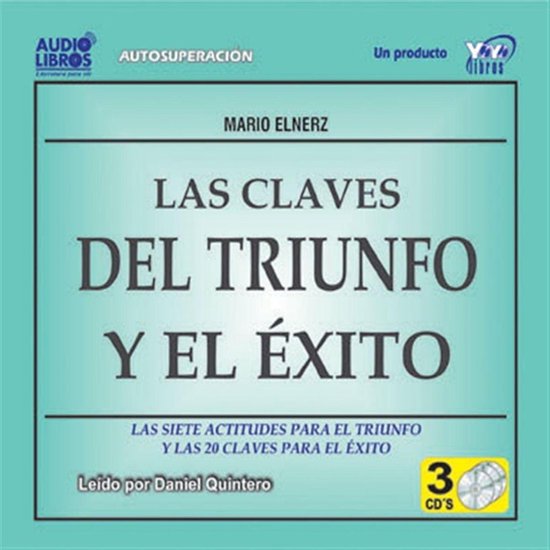 Claves Del Triunfo Y El Exito - Las Siete Actitudes Para El  ... - cover