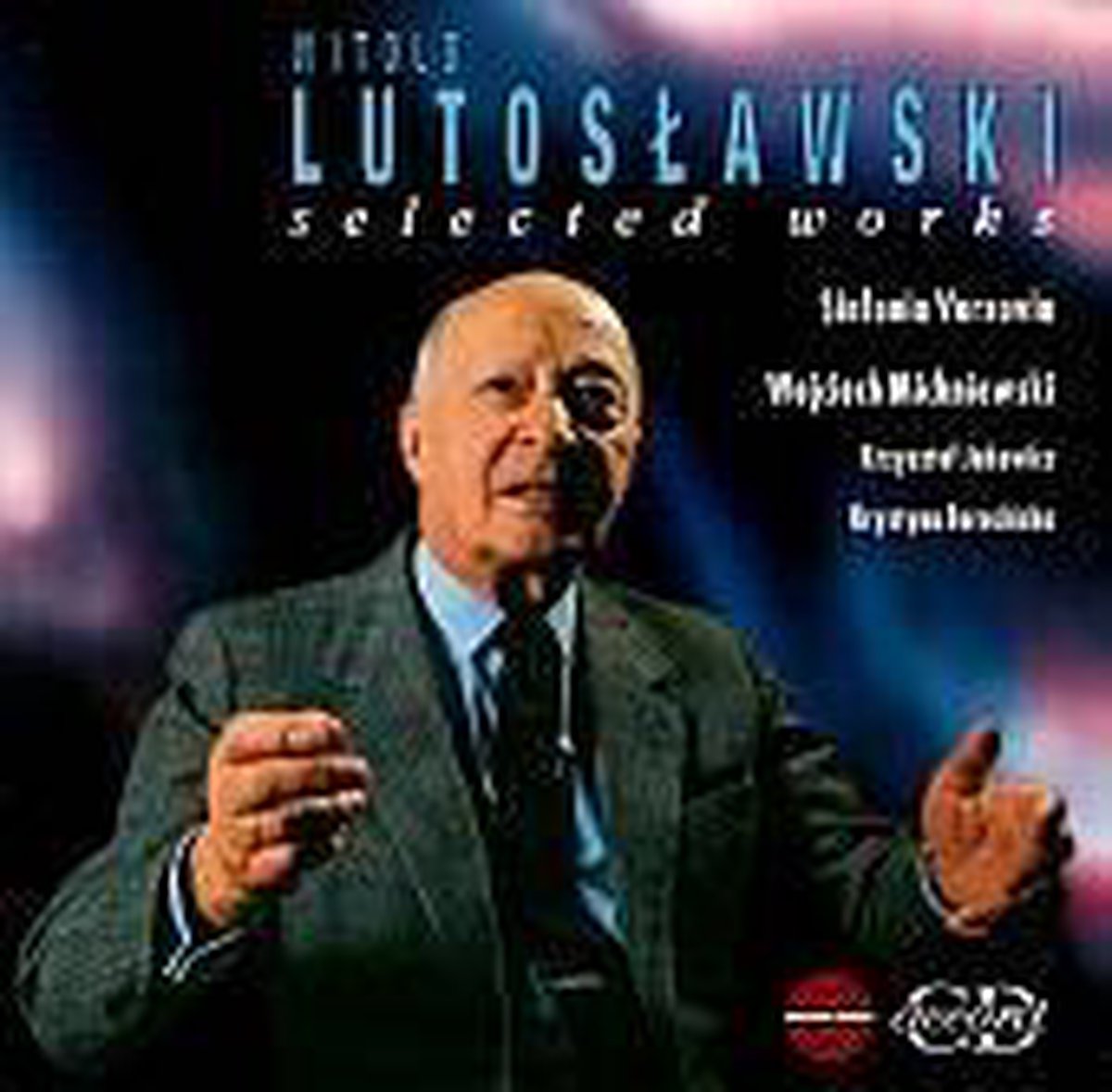 Lutoslawski: Selected Works