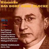 Künneke: The Village without a Bell, op. 10