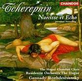 Tcherepnin: Narcisse et Echo / Rozhdestvensky, The Hague