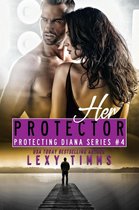 Protecting Diana Series 4 - Her Protector