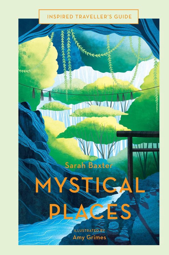 Inspired Traveller's Guides - Mystical Places - cover