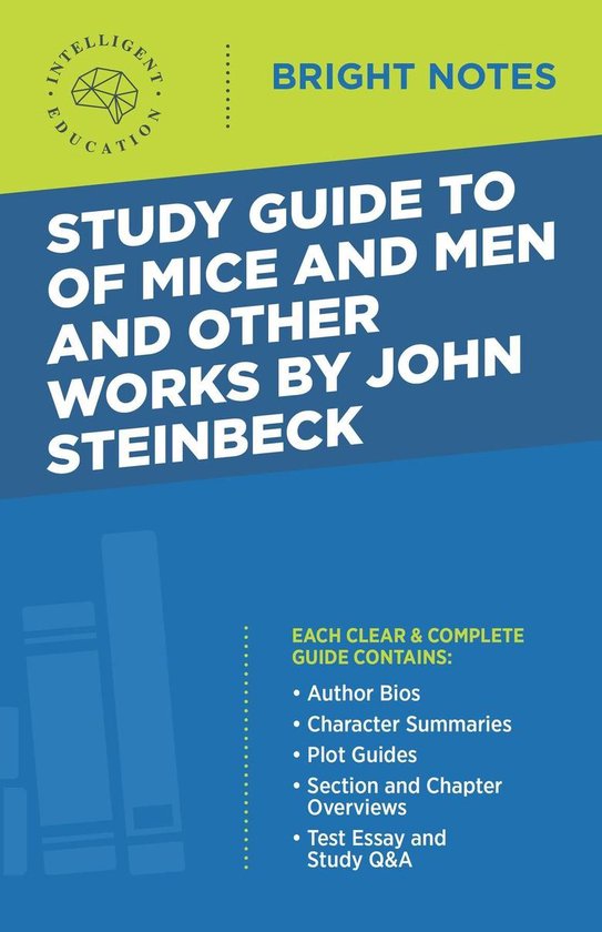 Bright Notes - Study Guide to Of Mice and Men and Other Works by John ...
