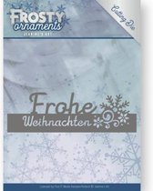 Mal  - Jeanine's Art - Frosty Ornaments - Tekst Frohe Weihnachten