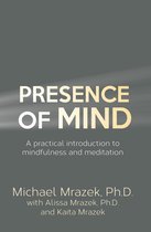 Presence Of Mind