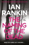 A Rebus Novel 1 - The Naming Of The Dead