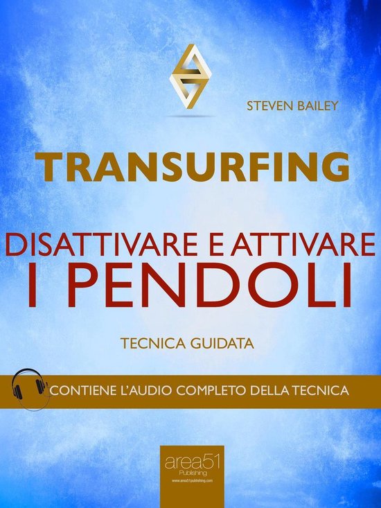Transurfing. Disattivare e attivare i pendoli - cover