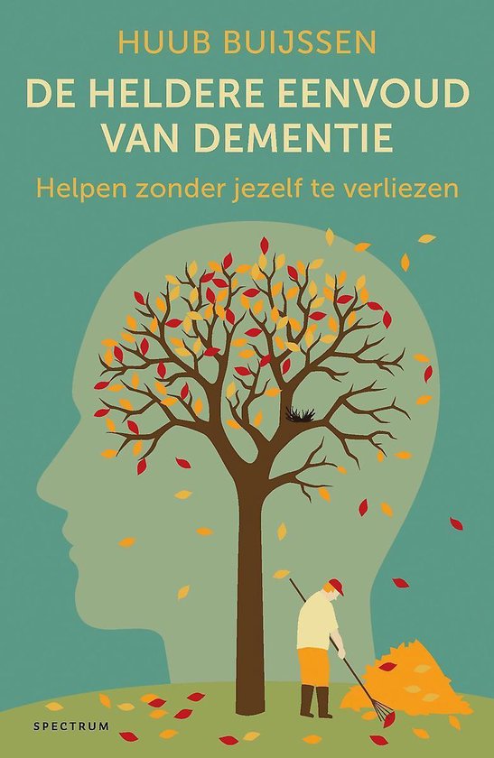 Boek cover De heldere eenvoud van dementie van Huub Buijssen (Paperback)