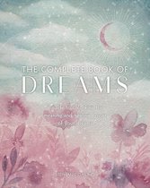 Complete Illustrated Encyclopedia - The Complete Book of Dreams