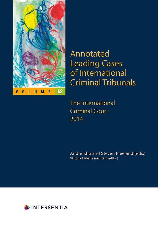 Annotated Leading Cases of International Criminal Tribunals  ... - cover