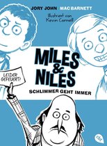 Die Miles & Niles-Reihe 2 - Miles & Niles - Schlimmer geht immer