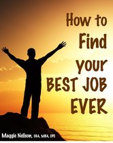 How to Find your Best Job Ever