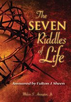 The Seven Riddles of Life