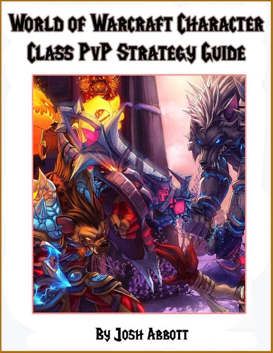 World of Warcraft PvP Character Class Guide - cover