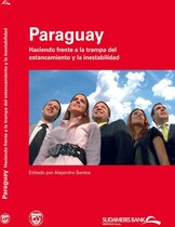 Paraguay: Addressing the Stagnation and Instability Trap (EPub)