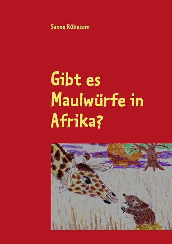 Gibt es Maulwürfe in Afrika? - cover