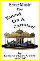 Sheet Music Round On A Carousel