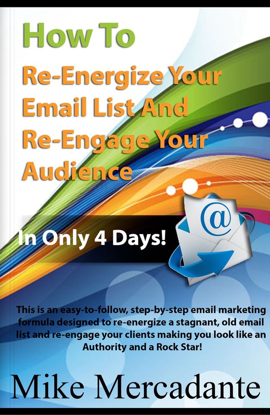 How To Re-Energize Your Email List & Re-Engage Your Audience ... - cover