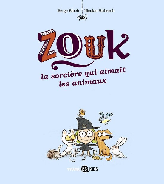 Zouk 13 - Zouk, Tome 13