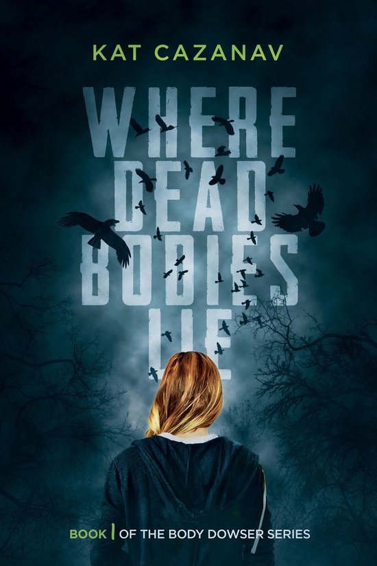 Where Dead Bodies Lie (The Body Dowser Series, #1) - cover