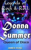 Legends of Rock & Roll: Donna Summer