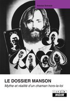 Camion Noir -  Le dossier Manson