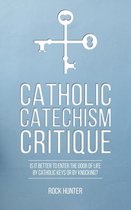 Catholic Catechism Critique
