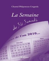 La semaine des six samedis