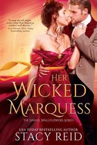 The Sinful Wallflowers 2 - Her Wicked Marquess