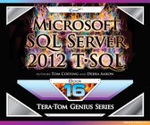 Tera-Tom Genius Series 16 - Microsoft SQL Server 2012 T-SQL