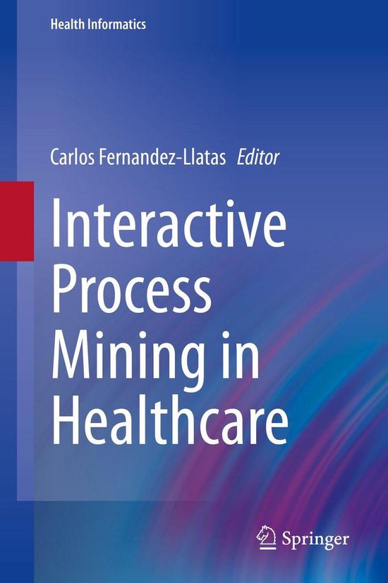 Medicine (R0) - Interactive Process Mining in Healthcare - cover