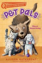 Pet Pals - Mitzy's Homecoming