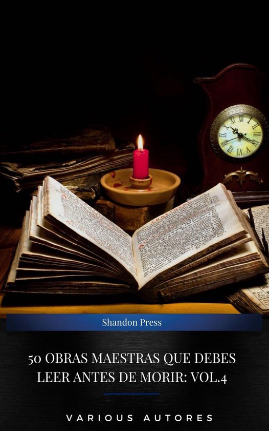 50 Obras Maestras Que Debes Leer Antes De Morir: Vol. 4 - cover
