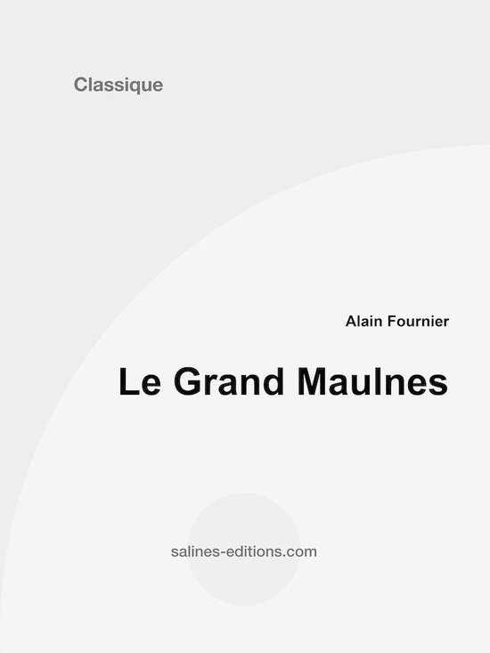 Le Grand Meaulnes