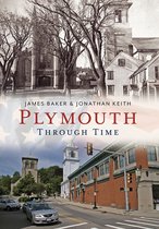 America Through Time - Plymouth Through Time