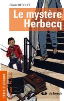 Texte + dossier - Le mystère Herbecq