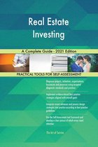 Real Estate Investing A Complete Guide - 2021 Edition