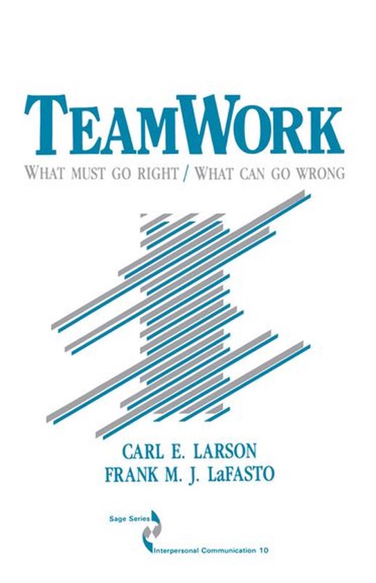 SAGE Series in Interpersonal Communication - Teamwork - cover