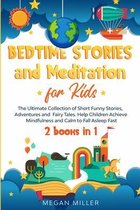 Bedtime Stories and Meditation for Kids