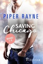 Saving Chicago - Saving Chicago Band 1-3