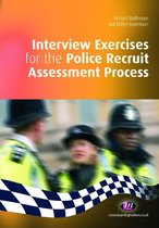 Practical Policing Skills Series - Interview Exercises for the Police Recruit Assessment Process