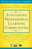 The Soul of Educational Leadership Series - Sustaining Professional Learning Communities