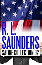 Parody & Satire - R. L. Saunders Satire Collection 02