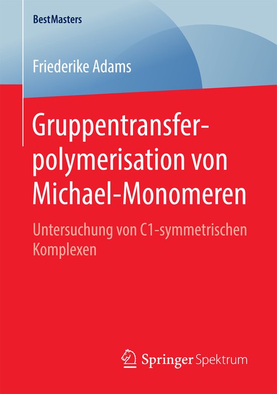 Gruppentransferpolymerisation von Michael Monomeren - cover