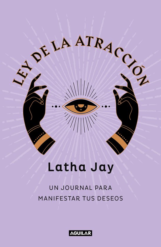 Ley de atracción. Un journal para manifestar tus deseos / L ... - cover