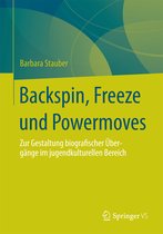 Backspin Freeze und Powermoves