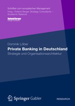 Schriften zum europäischen Management- Private Banking in Deutschland