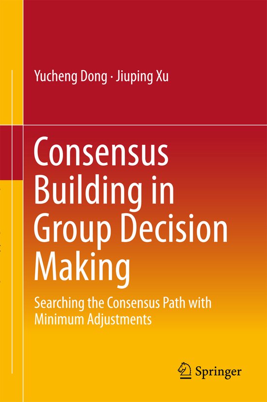 Consensus Building in Group Decision Making - cover