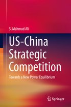 US China Strategic Competition